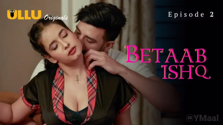 Betab Ishq Ullu Web Series Episode 2