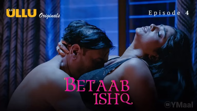Betab Ishq Ullu Web Series Episode 4