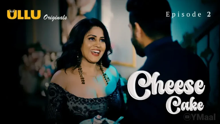 Cheese Cake Ullu Web Series Episode 2