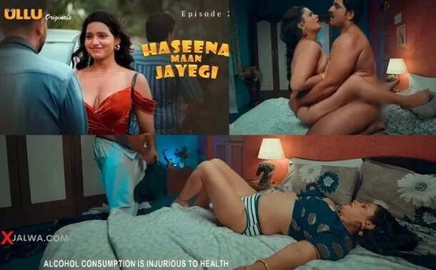 Haseena Maan Jayegi Ullu Web Series Episode 1
