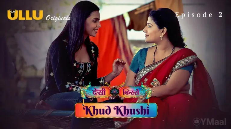 Khud Khushi Ullu Web Series Episode 2