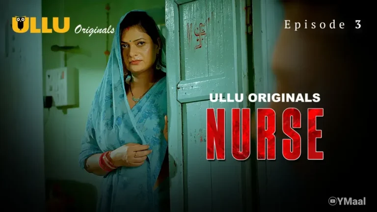 Nurse Ullu Web Series Episode 3