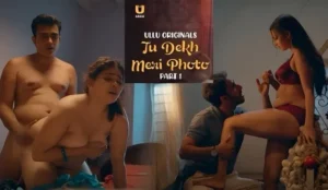 Tu Dekh Meri Photo Ullu Web Series Episode 3