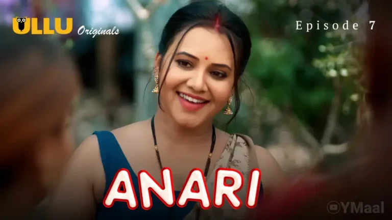 Anari Ullu Web Series Episode 7