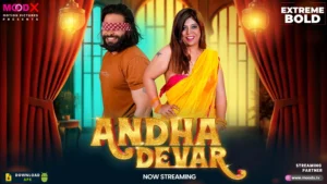 Andha Dever MoodX Web Series S01E01