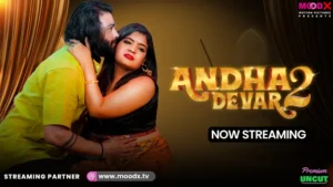 Andha Dever MoodX Web Series S01E02