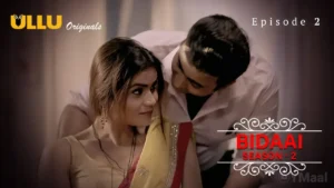 Bidaai Ullu Web Series Episode 2
