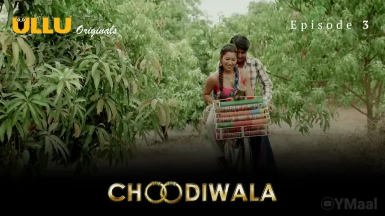 Choodiwala Ullu Web Series Episode 3