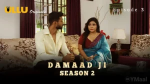 Damaad Ji 2 Ullu Web Series Episode 3
