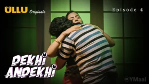 Dekhi Andekhi Ullu Web Series Episode 4