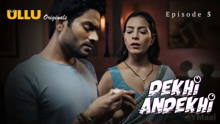 Dekhi Andekhi Ullu Web Series Episode 5
