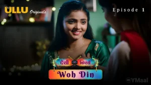 Woh Din Ullu Web Series Episode 1