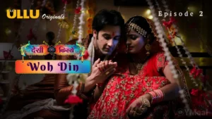 Woh Din Ullu Web Series Episode 2
