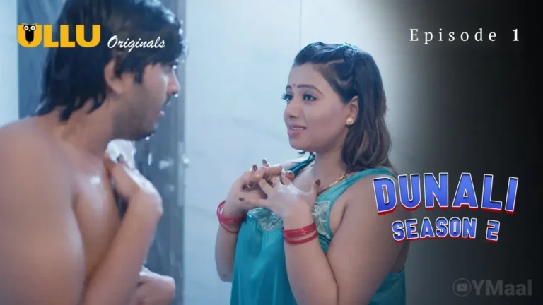 Dunali 2 Ullu Web Series Episode 1