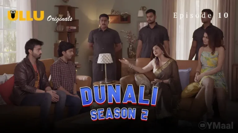 Dunali 2 Ullu Web Series Episode 10