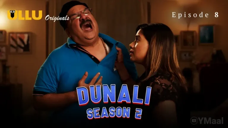 Dunali 2 Ullu Web Series Episode 8
