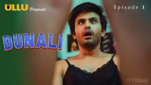 Dunali Ullu Web Series Episode 1