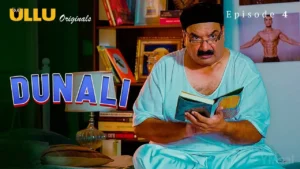 Dunali Ullu Web Series Episode 4