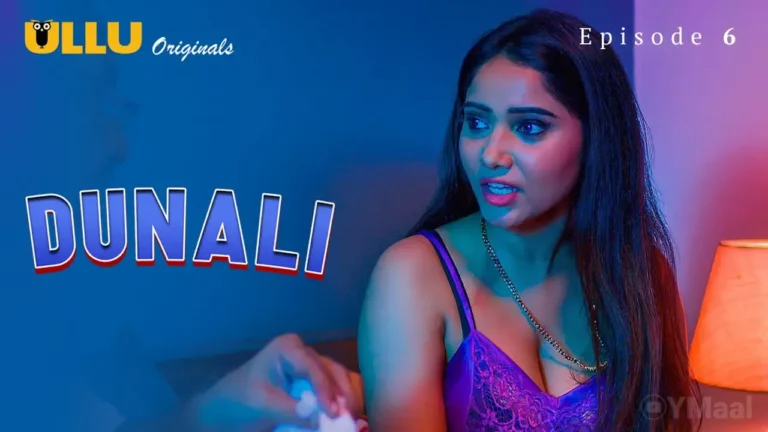 Dunali Ullu Web Series Episode 6