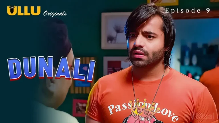 Dunali Ullu Web Series Episode 9