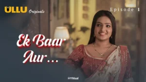 Ek Baar Aur Ullu Web Series Episode 1