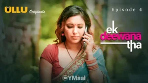 Ek Deewana Tha Ullu Web Series Episode 4