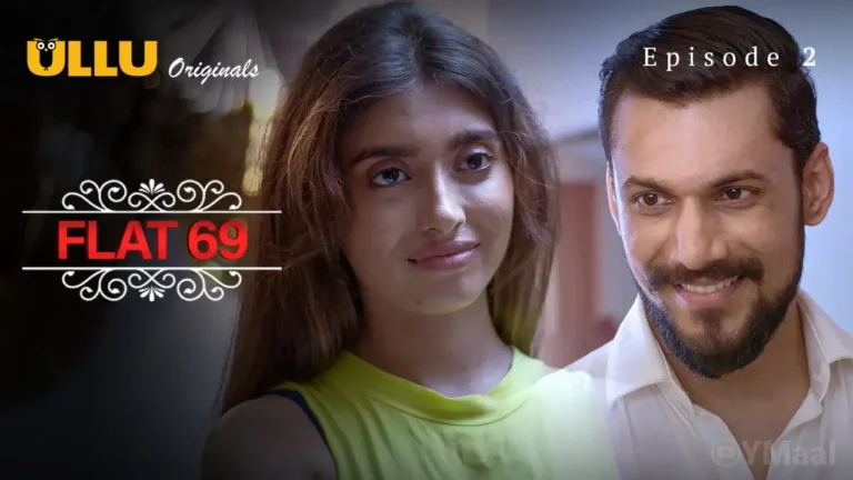 Flat 69  Ullu Web Series Episode 2