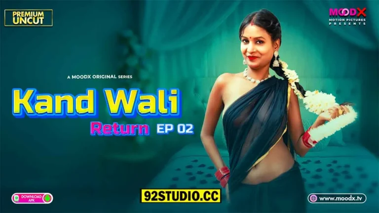 Kaand Wali Return Moodx E02 Uncut Hindi Hot Web Series 2025