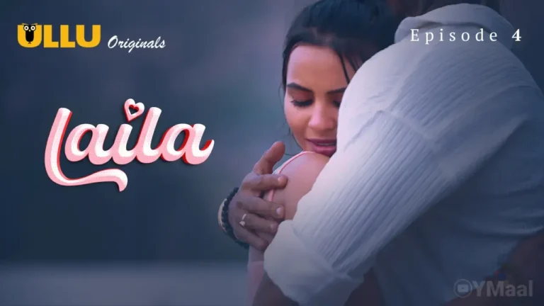 Laila Ullu Web Series Episode 4