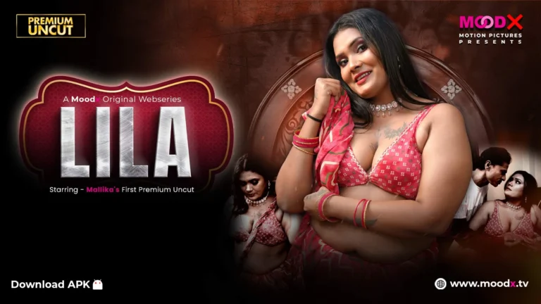 Lila MoodX Web Series Part 1
