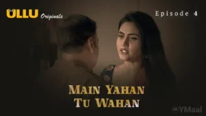 Main Yahan Tu Wahan Ullu Web Series Episode 4