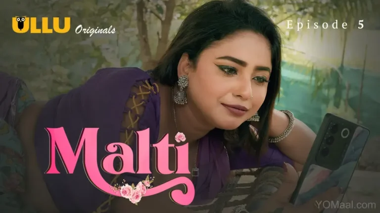 Malti Ullu Web Series Episode 5