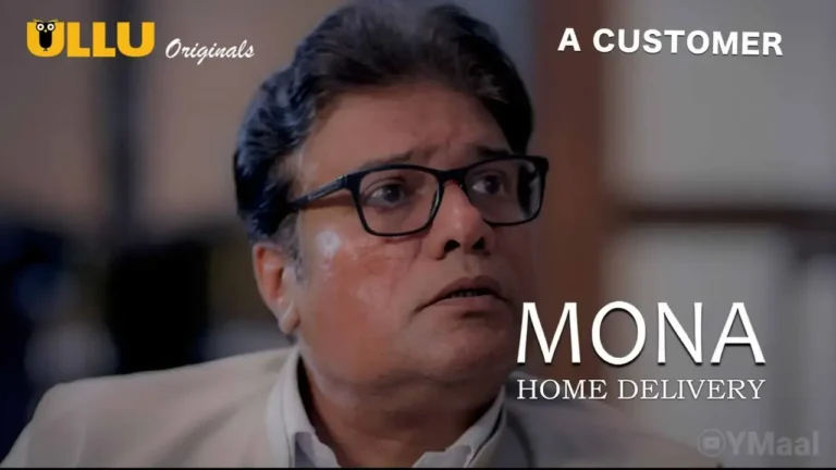 Mona Home Delivery Ullu Web Series Episode 2