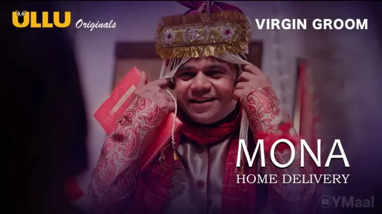 Mona Home Delivery Ullu Web Series Episode 5