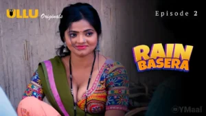 Rain Basera Ullu Web Series Episode 2