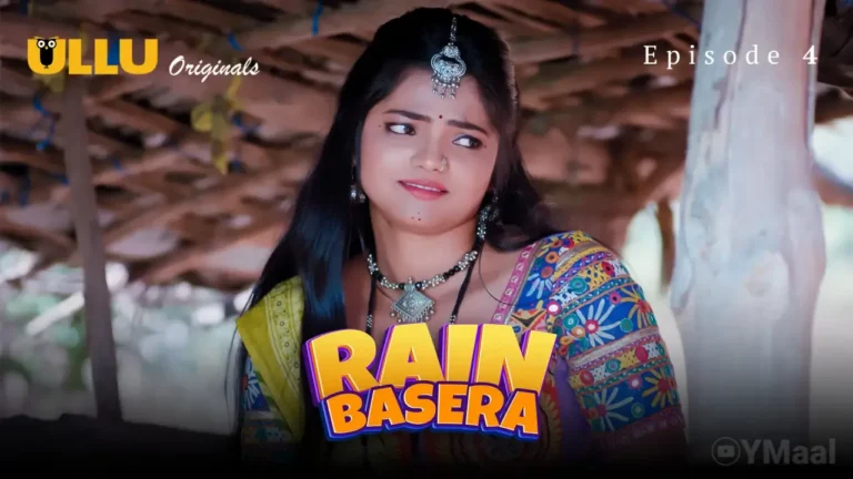 Rain Basera Ullu Web Series Episode 4