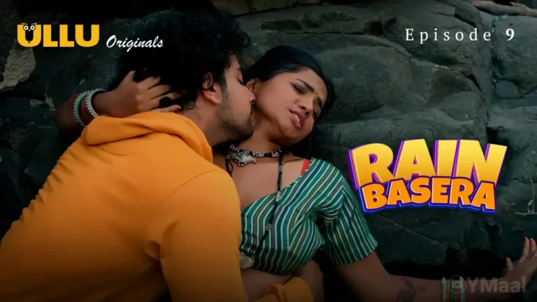 Rain Basera Ullu Web Series Episode 9