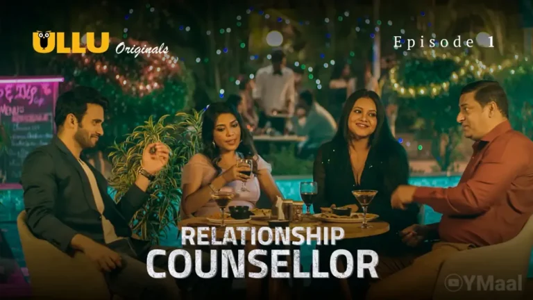 Relationship Counsellor Ullu Web Series Episode 1
