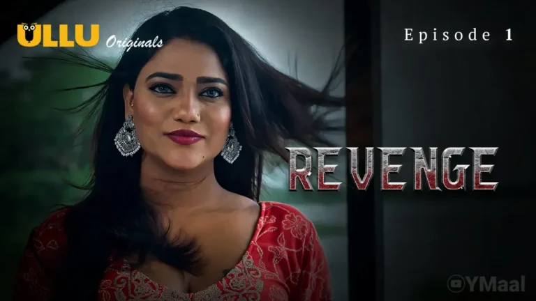Revenge Ullu Web Series Episode 1