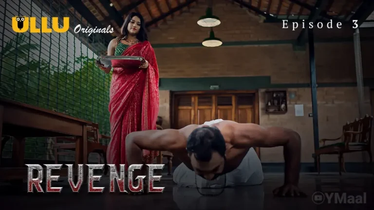 Revenge Ullu Web Series Episode 3