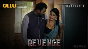 Revenge Ullu Web Series Episode 5