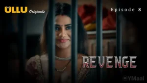 Revenge Ullu Web Series Episode 8