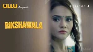 Rikshawala Ullu Web Series Episode 4