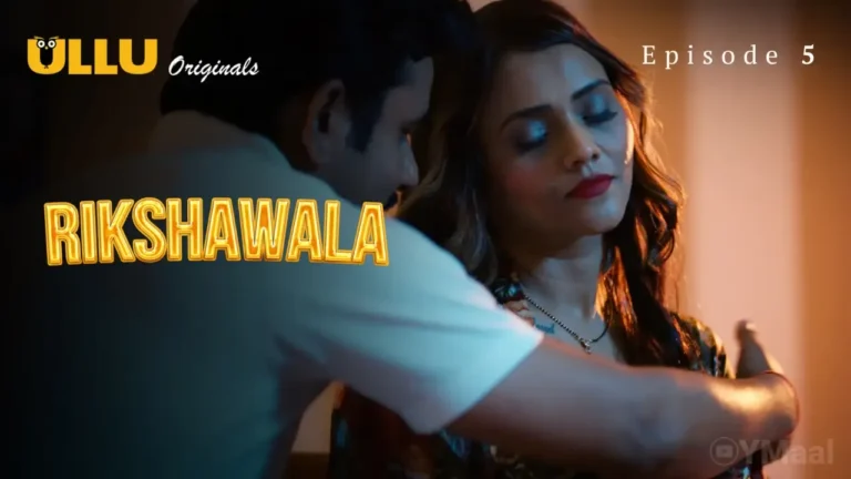 Rikshawala Ullu Web Series Episode 5