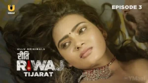 Riti Riwaj Tijarat Ullu Web Series Episode 3