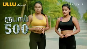 Rupay 500 Ullu Web Series Episode 2