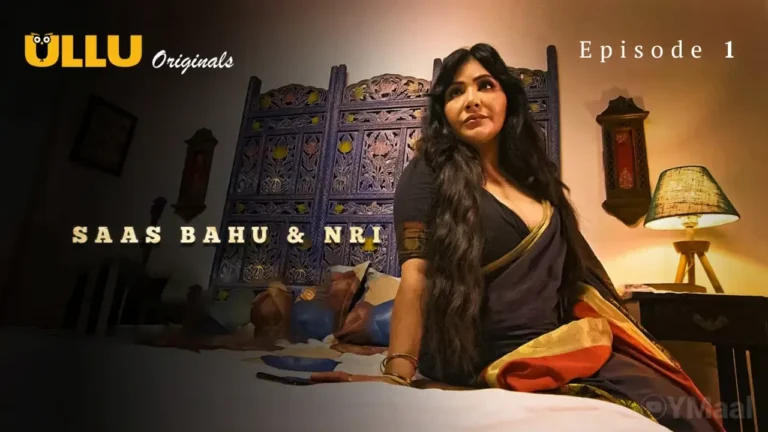 Saas Bahu And NRI Ullu Web Series Episode 1