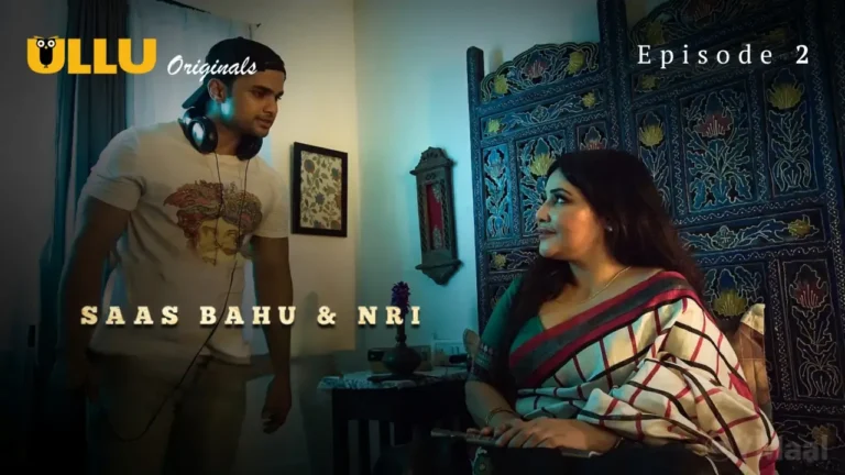 Saas Bahu And NRI Ullu Web Series Episode 2