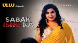 Sabak Ishq Ka Ullu Web Series Episode 1