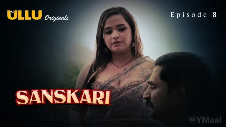 Sanskari Ullu Web Series Episode 8